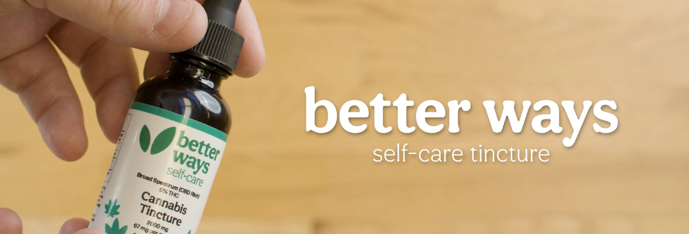 Better Ways Self Care Tincture
